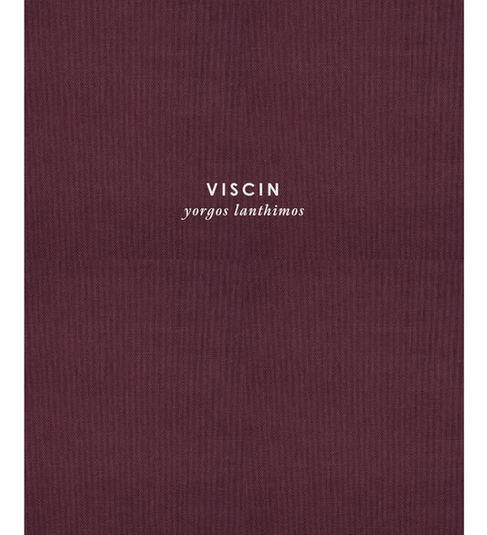 Yorgos Lanthimos: Viscin
