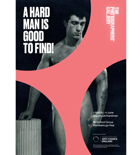 A Hard Man Is Good To Find! Exhibition Poster A2
