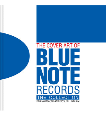 The Cover Art of Blue Note Records