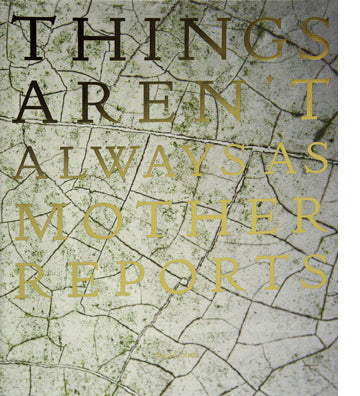 Paul Cohen: Things Aren't Always as Mother Reports (Signed)