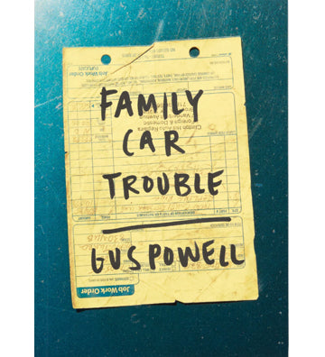 Gus Powell: Family Car Trouble (second edition)