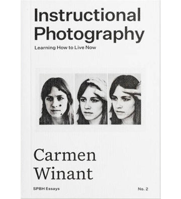 Carmen Winant: Instructional Photography