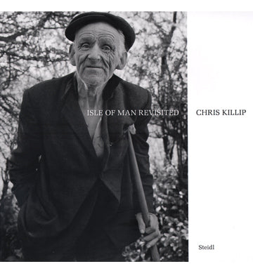 Chris Killip: Isle of Man Revisted