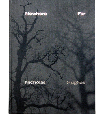 Nicholas Hughes: Nowhere Far (out of print rarity - signed)