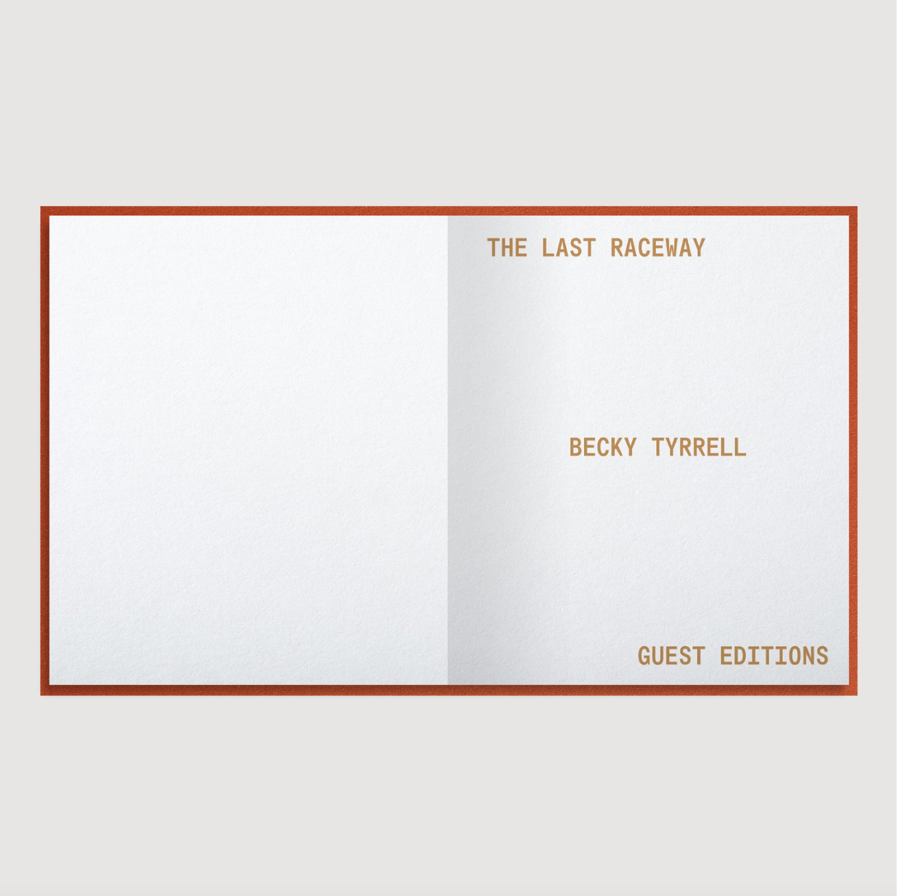 Becky Tyrrell: The Last Raceway