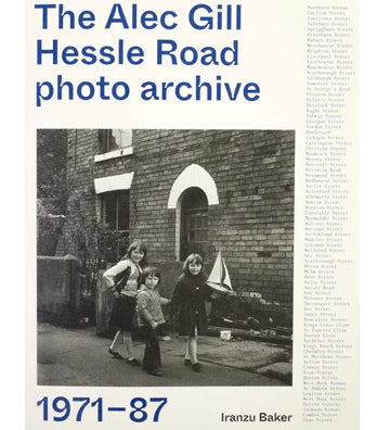The Alec Gill Hessle Road photo archive