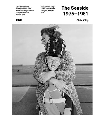 Chris Killip: The Seaside 1975-1981