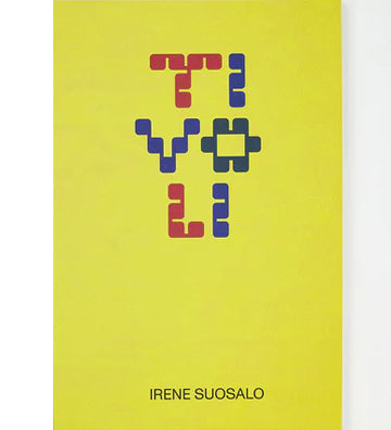 Irene Suosalo: Tivoli