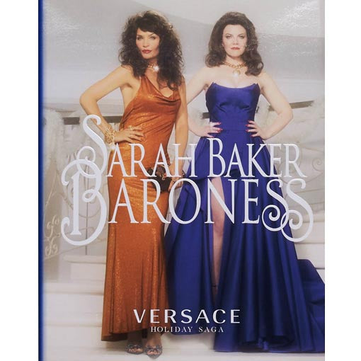 Sarah Baker: Baroness (Versace)