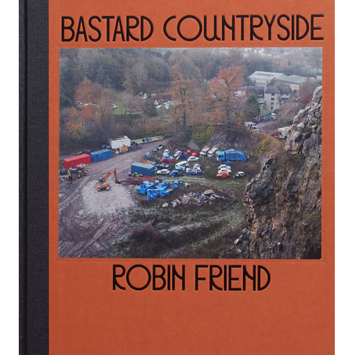 Robin Friend: Bastard Countryside