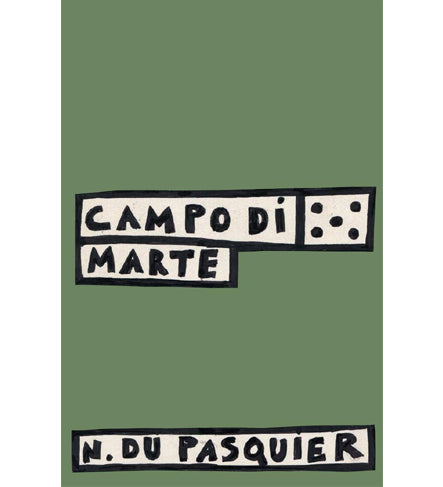 Nathalie Du Pasquier: Campo di Marte