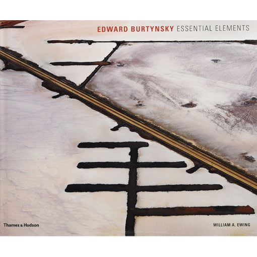 Edward Burtynsky: Essential Elements