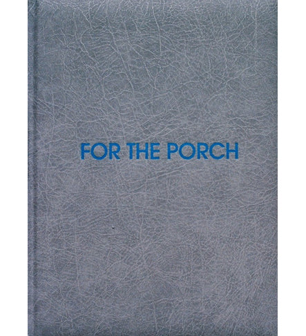 Cam Hicks: For the Porch (Signed, Out of Print)