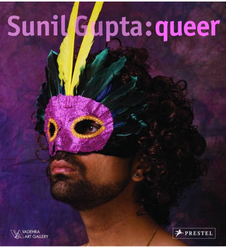 Sunil Gupta: Queer (Signed, Out of Print)