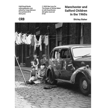 Shirley Baker: Manchester and Salford Children in the 1960s