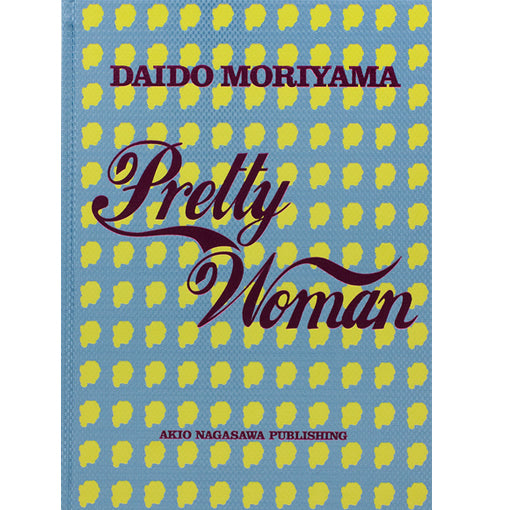 Daido Moriyama: Pretty Woman (signed)