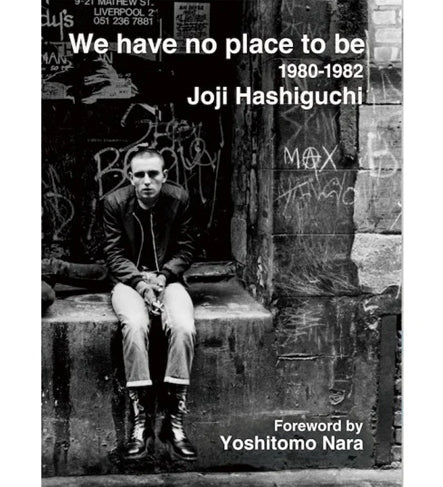 Joji Hashiguchi: We Have No Place To Be, 1980-1982