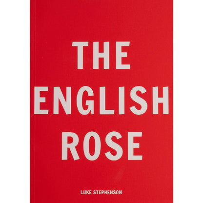 Luke Stephenson: The English Rose (Signed)
