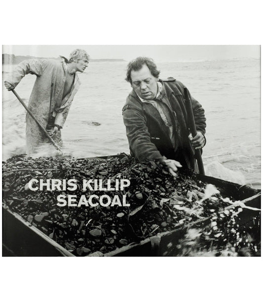 Chris Killip: Seacoal