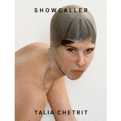 Talia Chetrit: Showcaller