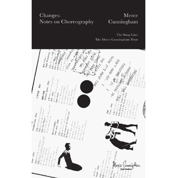 Merce Cunningham: Changes - Notes on Choreography