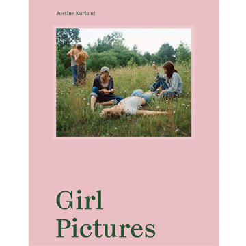 Justine Kurland: Girl Pictures (Signed)