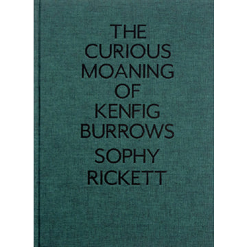 Sophy Rickett: The Curious Moaning of Kenfig Burrows (Signed)