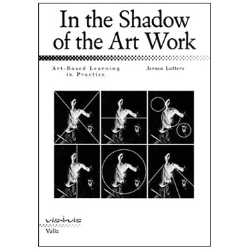 Jeroen Lutters: In the Shadow of the Artwork