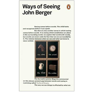 John Berger: Ways of Seeing