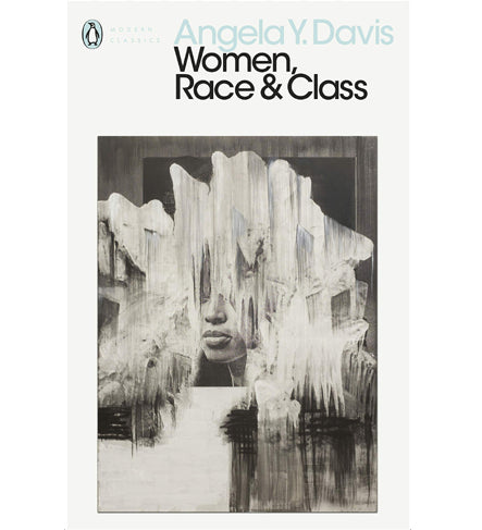 Angela Y. Davis: Women, Race & Class